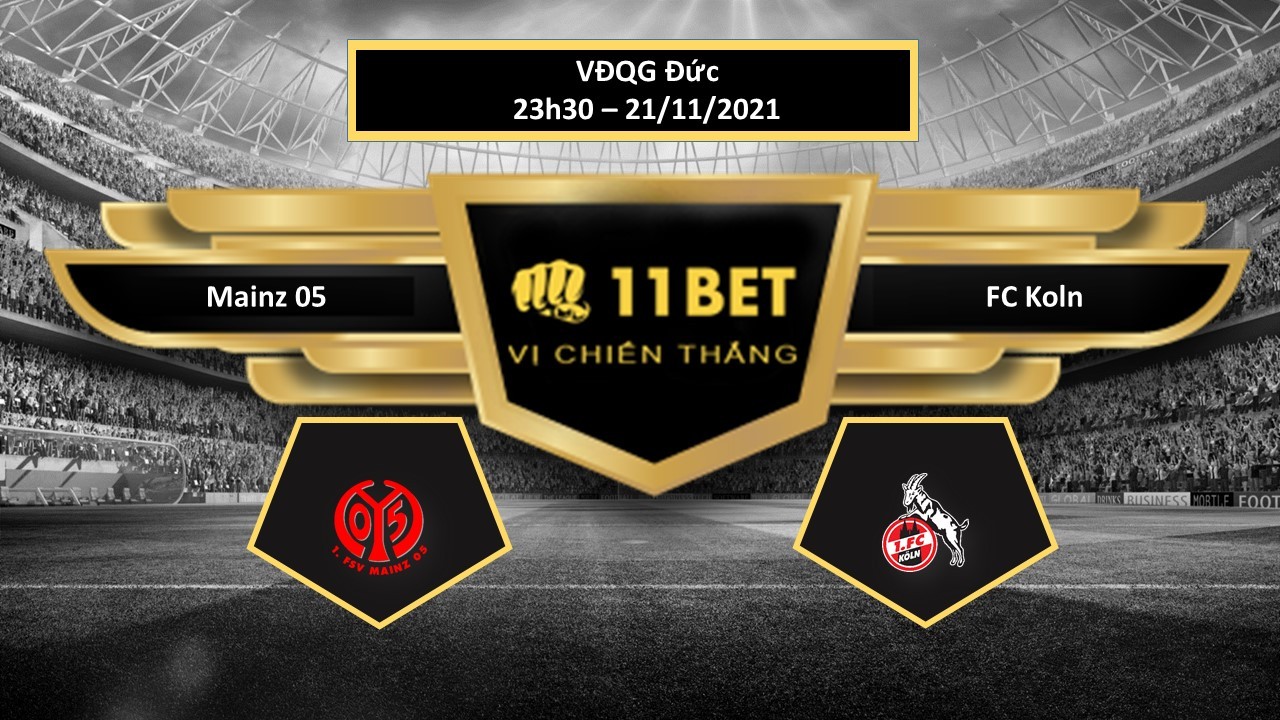11BET Tip bóng đá Mainz 05 vs FC Koln ,  hôm nay 21/11/2021