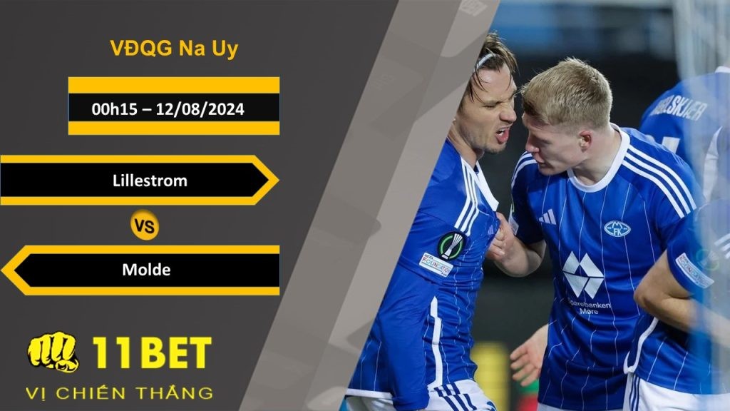 11BET Soi kèo Lillestrom vs Molde, 00h15, 12/08/2024