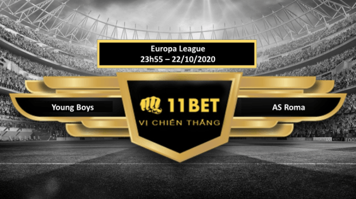 11BET Tip bóng đá Young Boys vs AS Roma , hôm nay 22/10/2020