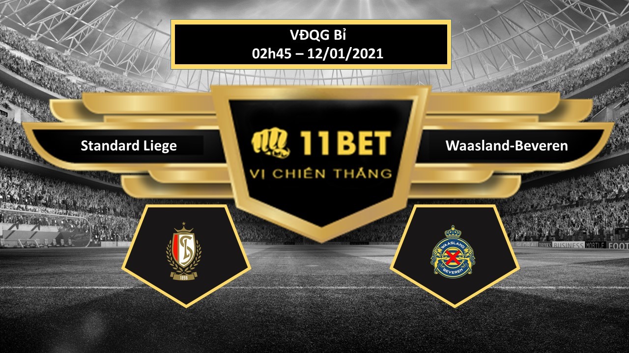 11BET Tip bóng đá Standard Liege vs Waasland-Beveren  ,  hôm nay 12/01/2021