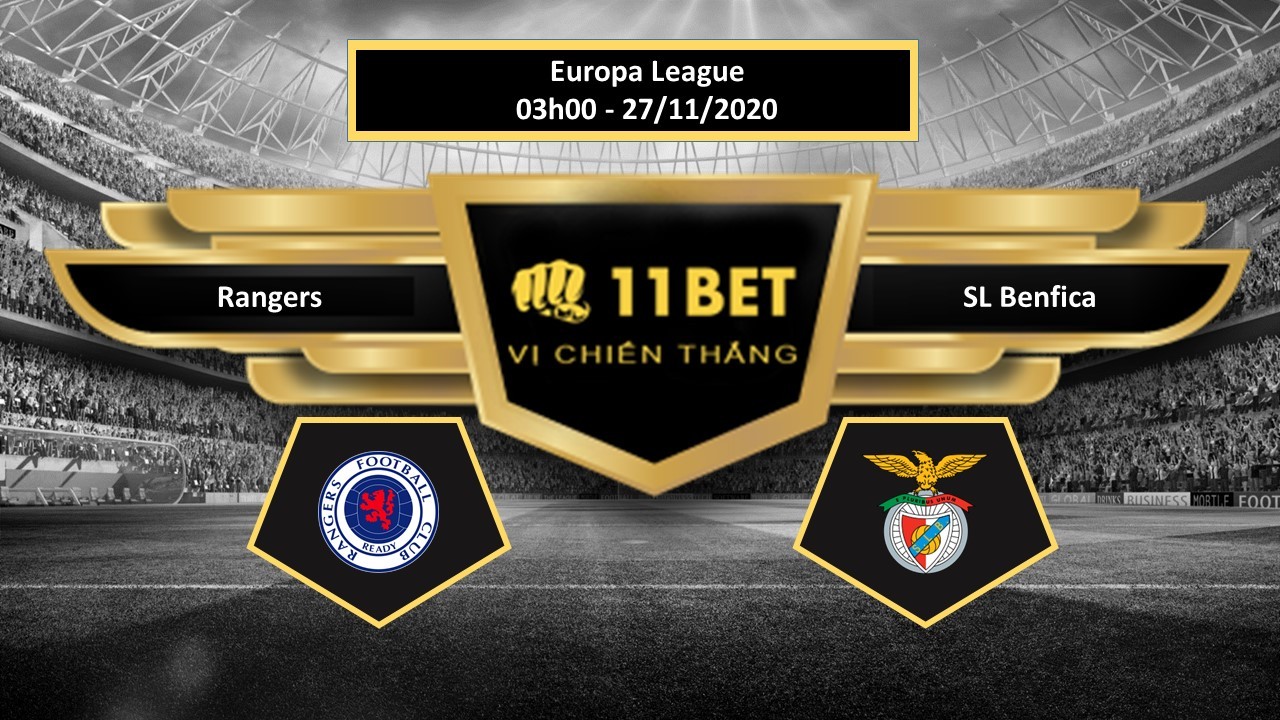 11BET Tip bóng đá Rangers vs SL Benfica , hôm nay 27/11/2020