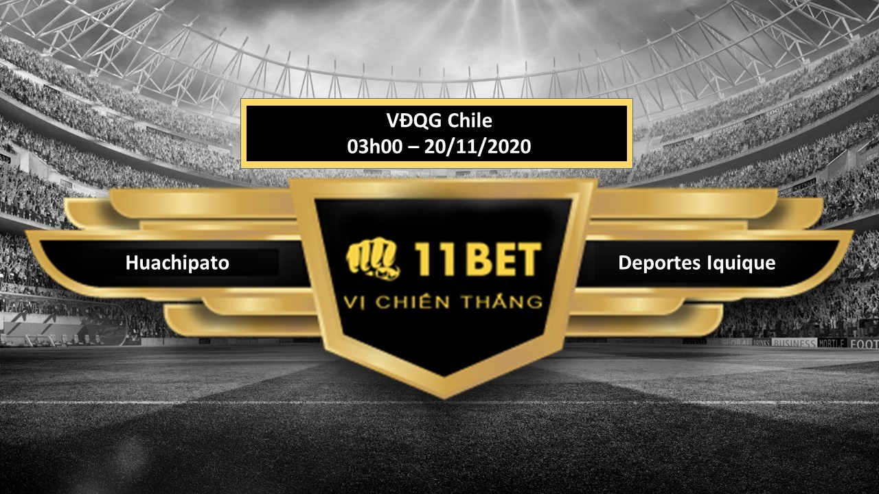 11BET Tip bóng đá Huachipato vs Deportes Iquique  , hôm nay 20/11/2020