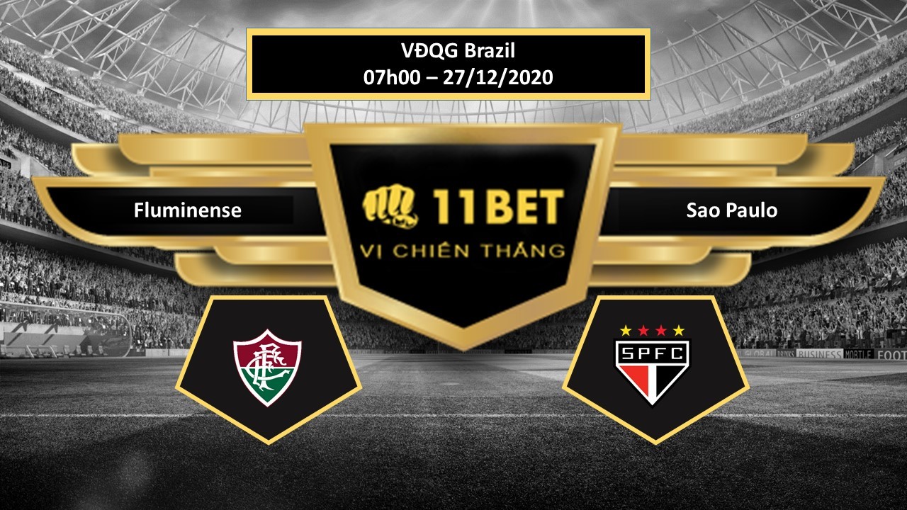 11BET Tip bóng đá Fluminense vs Sao Paulo , hôm nay 27/12/2020
