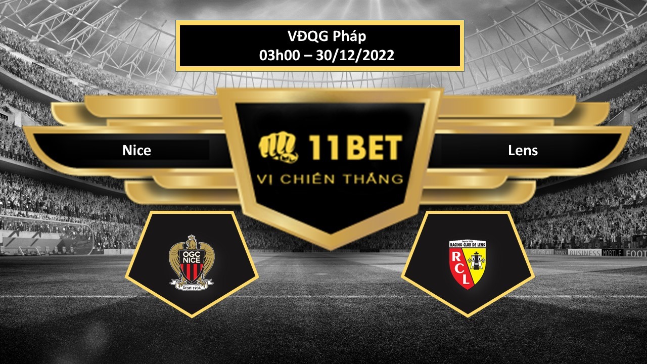 11BET Tip bóng đá Nice vs Lens , hôm nay 30/12/2022