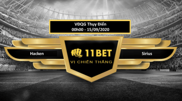 11BET Tip bóng đá BK Häcken vs IK Sirius  , hôm nay 15/09/2020